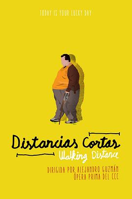行走距离Distanciascortas[电影解说]
