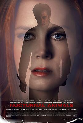 夜行动物NocturnalAnimals[电影解说]