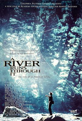 大河恋ARiverRunsThroughIt[电影解说]