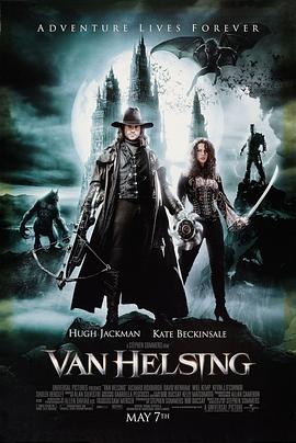 范海辛VanHelsing[电影解说]
